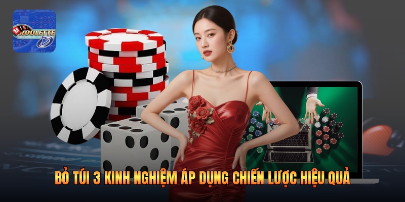 Bỏ túi 3 kinh nghiệm áp dụng chiến lược hiệu quả